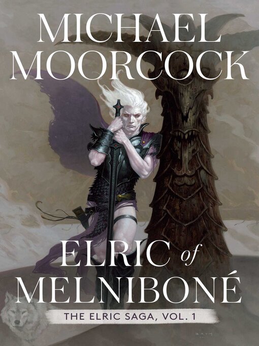 Title details for Elric of Melnibone by Michael Moorcock - Wait list